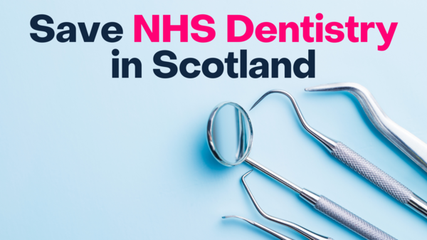 Save NHS dentistry
