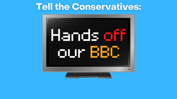Hands off our BBC